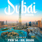 DUBAI FEB 14-22, 2026